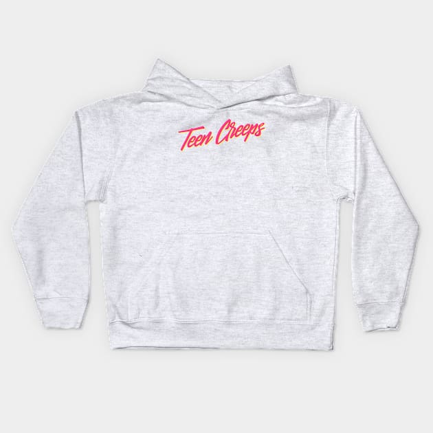 Teen Creeps Kids Hoodie by TEEN CREEPS